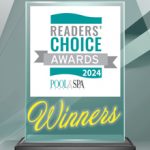 Pool & Spa Marketing’s 2024 Readers’ Choice Awards